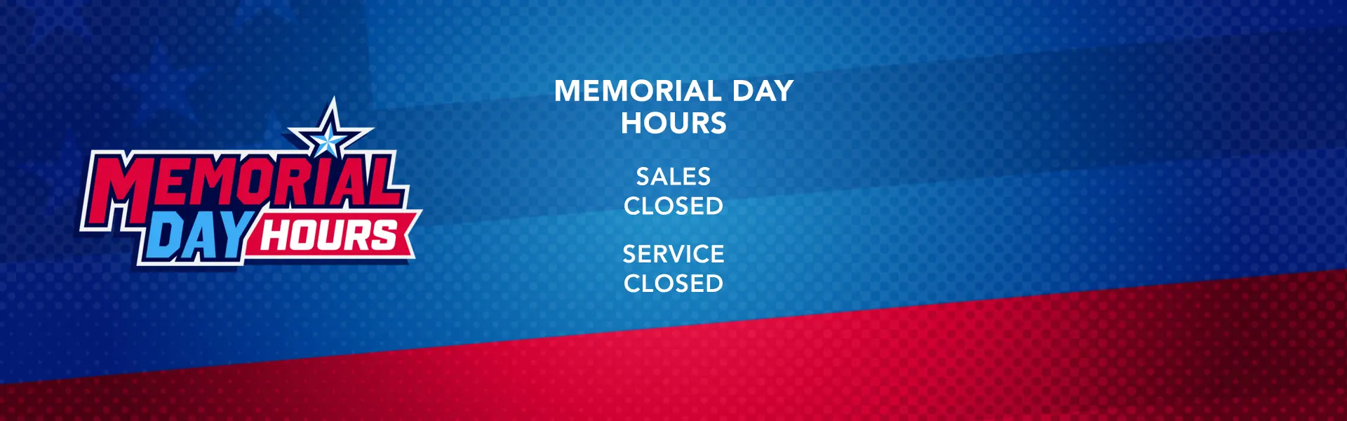 Memorial Day Hours 